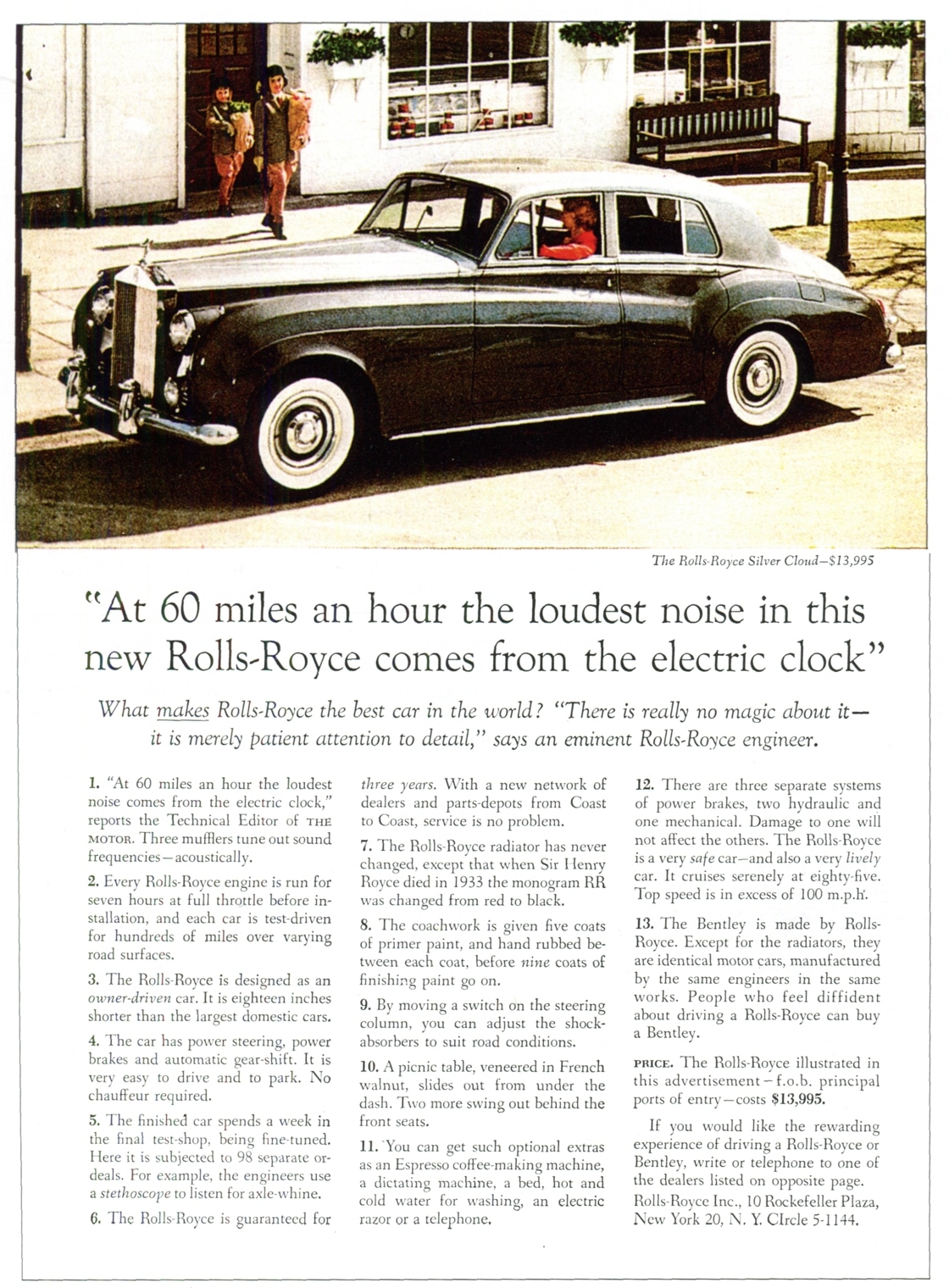 David Ogilvy’s famous “At sixty miles an hour the loudest noise in the new Rolls-Royce comes from the electric clock” Ad